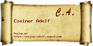 Czeiner Adolf névjegykártya
